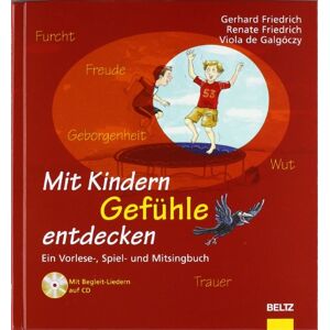 Gerhard Friedrich - Mit Kindern Gefühle entdecken: Ein Vorlese-, Spiel- und Mitsingbuch. Mit Audio-CD (Beltz Praxis) - Preis vom 11.06.2026 05:43:19 h Gerhard Friedrich - Mit Kindern Gefühle entdecken: Ein Vorlese-, Spiel- und Mitsingbuch. Mit Audio-CD (Beltz Praxis) - Preis vom 11.06.2026 05:43:19 h