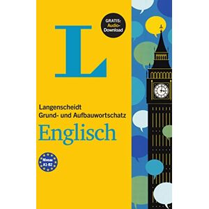 Redaktion Langenscheidt - Langenscheidt Grund- und Aufbauwortschatz Englisch - Buch mit Audio-Download - Preis vom 16.06.2026 05:30:18 h Redaktion Langenscheidt - Langenscheidt Grund- und Aufbauwortschatz Englisch - Buch mit Audio-Download - Preis vom 16.06.2026 05:30:18 h