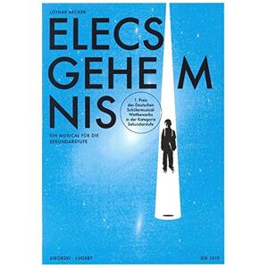 Becker Elecs Geheimnis: Ein Musical für die Sekundarstufe. Schülerheft - Preis vom 15.06.2026 05:30:30 h Becker Elecs Geheimnis: Ein Musical für die Sekundarstufe. Schülerheft - Preis vom 15.06.2026 05:30:30 h