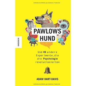 Hart Pawlows Hund: Und 49 andere Experimente, die die Psychologie revolutionierten - Preis vom 12.06.2026 05:40:31 h Hart Pawlows Hund: Und 49 andere Experimente, die die Psychologie revolutionierten - Preis vom 12.06.2026 05:40:31 h