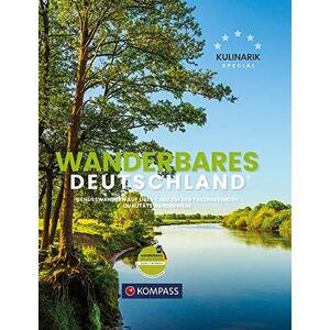 KOMPASS-Karten GmbH - Wanderbildband Wanderbares Deutschland: Mit großer Deutschlandkarte zum Herausnehmen und GPX-Tracks zum Download. (KOMPASS-Bildbände und Ratgeber, Band 1405) - Preis vom 15.06.2026 05:30:30 h KOMPASS-Karten GmbH - Wanderbildband Wanderbares Deutschland: Mit großer Deutschlandkarte zum Herausnehmen und GPX-Tracks zum Download. (KOMPASS-Bildbände und Ratgeber, Band 1405) - Preis vom 15.06.2026 05:30:30 h