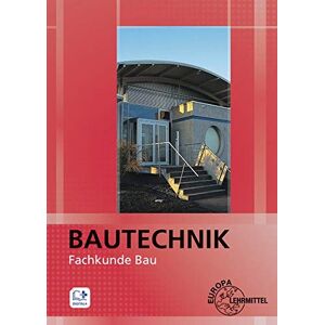 Falk Ballay - Bautechnik Fachkunde Bau: für Maurer/-innen, Beton- und Stahlbetonbauer/-innen, Zimmerer/Zimmerinnen und Bauzeichner/-innen - Preis vom 16.06.2026 05:30:18 h Falk Ballay - Bautechnik Fachkunde Bau: für Maurer/-innen, Beton- und Stahlbetonbauer/-innen, Zimmerer/Zimmerinnen und Bauzeichner/-innen - Preis vom 16.06.2026 05:30:18 h