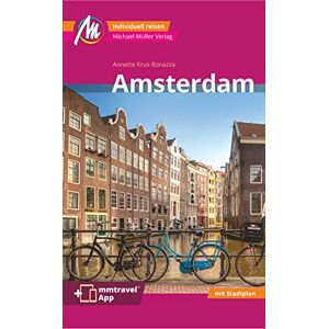 Annette Krus-Bonazza - Amsterdam MM-City Reiseführer Michael Müller Verlag: Individuell reisen mit vielen praktischen Tipps und Web-App mmtravel.com - Preis vom 14.06.2026 05:24:48 h Annette Krus-Bonazza - Amsterdam MM-City Reiseführer Michael Müller Verlag: Individuell reisen mit vielen praktischen Tipps und Web-App mmtravel.com - Preis vom 14.06.2026 05:24:48 h