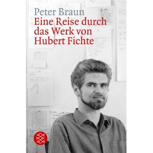 Braun Eine Reise durch das Werk von Hubert Fichte - Preis vom 15.06.2026 05:30:30 h Braun Eine Reise durch das Werk von Hubert Fichte - Preis vom 15.06.2026 05:30:30 h