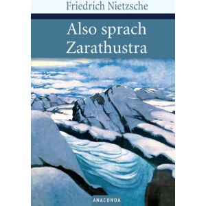 Friedrich Nietzsche - Also sprach Zarathustra - Preis vom 14.06.2026 05:24:48 h Friedrich Nietzsche - Also sprach Zarathustra - Preis vom 14.06.2026 05:24:48 h