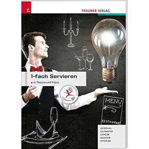 Christina Drischel - 1-fach Servieren in Theorie und Praxis: Ausgabe Deutschland - Preis vom 13.06.2026 05:28:29 h Christina Drischel - 1-fach Servieren in Theorie und Praxis: Ausgabe Deutschland - Preis vom 13.06.2026 05:28:29 h