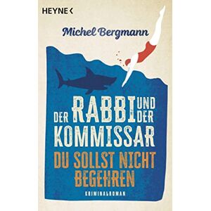 Bergmann Der Rabbi und der Kommissar: Du sollst nicht begehren: Kriminalroman (Die Rabbi-und-Kommissar-Reihe, Band 2) - Preis vom 14.06.2026 05:24:48 h Bergmann Der Rabbi und der Kommissar: Du sollst nicht begehren: Kriminalroman (Die Rabbi-und-Kommissar-Reihe, Band 2) - Preis vom 14.06.2026 05:24:48 h