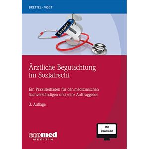Hauke Brettel - Ärztliche Begutachtung im Sozialrecht: Ein Praxisleitfaden für den medizinischen Sachverständigen und seine Auftraggeber (mit Download) - Preis vom 16.06.2026 05:30:18 h Hauke Brettel - Ärztliche Begutachtung im Sozialrecht: Ein Praxisleitfaden für den medizinischen Sachverständigen und seine Auftraggeber (mit Download) - Preis vom 16.06.2026 05:30:18 h