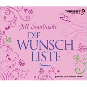 Jill Smolinski - Die Wunschliste, 6 CDs (TARGET - mitten ins Ohr) - Preis vom 16.06.2026 05:30:18 h Jill Smolinski - Die Wunschliste, 6 CDs (TARGET - mitten ins Ohr) - Preis vom 16.06.2026 05:30:18 h