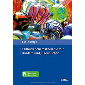 Christof Loose - Fallbuch Schematherapie mit Kindern und Jugendlichen: Mit E-Book inside und Arbeitsmaterial - Preis vom 15.06.2026 05:30:30 h Christof Loose - Fallbuch Schematherapie mit Kindern und Jugendlichen: Mit E-Book inside und Arbeitsmaterial - Preis vom 15.06.2026 05:30:30 h