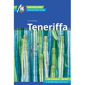 Irene Börjes - Teneriffa Reiseführer Michael Müller Verlag: Individuell reisen mit vielen praktischen Tipps (MM-Reisen) - Preis vom 14.06.2026 05:24:48 h Irene Börjes - Teneriffa Reiseführer Michael Müller Verlag: Individuell reisen mit vielen praktischen Tipps (MM-Reisen) - Preis vom 14.06.2026 05:24:48 h