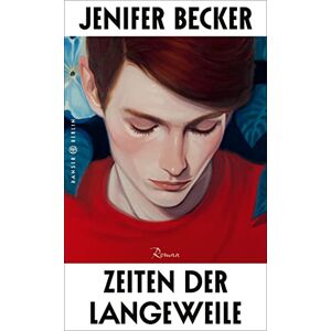 Becker Zeiten der Langeweile: Roman - Preis vom 12.06.2026 05:40:31 h Becker Zeiten der Langeweile: Roman - Preis vom 12.06.2026 05:40:31 h