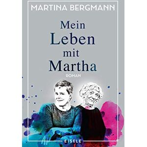 Bergmann Mein Leben mit Martha - Preis vom 14.06.2026 05:24:48 h Bergmann Mein Leben mit Martha - Preis vom 14.06.2026 05:24:48 h