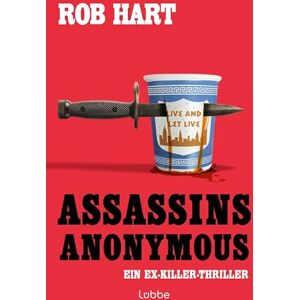 Hart Assassins Anonymous: Selbsthilfe für Auftragsmörder - Ein Killer will nicht mehr töten. Ein Ex-Killer-Thriller - Preis vom 12.06.2026 05:40:31 h Hart Assassins Anonymous: Selbsthilfe für Auftragsmörder - Ein Killer will nicht mehr töten. Ein Ex-Killer-Thriller - Preis vom 12.06.2026 05:40:31 h