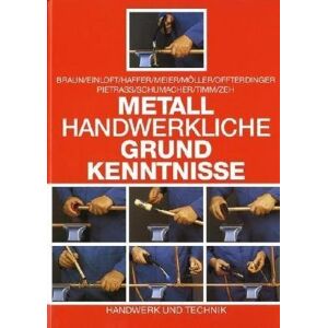 Braun Metallhandwerkliche Grundkenntnisse: Technologie. Technische Mathematik. Technische Kommunikation - Arbeitsplanung. Mit vielen Beispielen und Übungen - Preis vom 14.06.2026 05:24:48 h Braun Metallhandwerkliche Grundkenntnisse: Technologie. Technische Mathematik. Technische Kommunikation - Arbeitsplanung. Mit vielen Beispielen und Übungen - Preis vom 14.06.2026 05:24:48 h