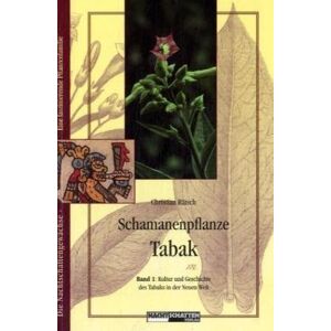 Christian Rätsch - Schamanenpflanze Tabak 1 - Preis vom 15.06.2026 05:30:30 h Christian Rätsch - Schamanenpflanze Tabak 1 - Preis vom 15.06.2026 05:30:30 h