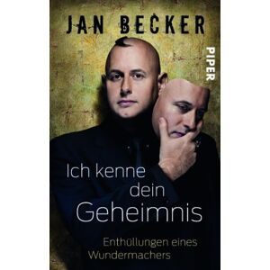 Becker Ich kenne dein Geheimnis: Enthüllungen eines Wundermachers - Preis vom 13.06.2026 05:28:29 h Becker Ich kenne dein Geheimnis: Enthüllungen eines Wundermachers - Preis vom 13.06.2026 05:28:29 h