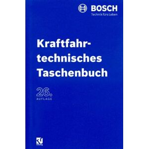 Bosch Kraftfahrtechnisches Taschenbuch - Preis vom 13.06.2026 05:28:29 h Bosch Kraftfahrtechnisches Taschenbuch - Preis vom 13.06.2026 05:28:29 h