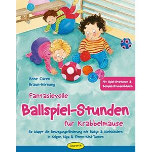 Braun Fantasievolle Ballspiel-Stunden für Krabbelmäuse: So klappt die Bewegungsförderung mit Babys & Kleinkindern in Krippe, Kiga & Eltern-Kind-Turnen - Preis vom 14.06.2026 05:24:48 h Braun Fantasievolle Ballspiel-Stunden für Krabbelmäuse: So klappt die Bewegungsförderung mit Babys & Kleinkindern in Krippe, Kiga & Eltern-Kind-Turnen - Preis vom 14.06.2026 05:24:48 h