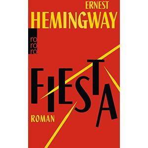 Ernest Hemingway - Fiesta - Preis vom 12.06.2026 05:40:31 h Ernest Hemingway - Fiesta - Preis vom 12.06.2026 05:40:31 h