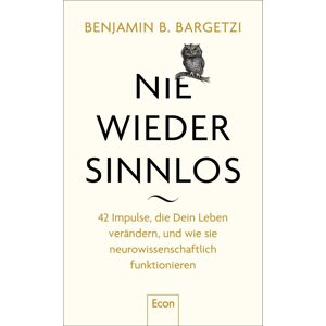 Bargetzi, Benjamin B. - Nie wieder sinnlos: 42 Impulse, die Dein Leben verändern, und wie sie neurowissenschaftlich funktionieren Aphorismen, Zitate und Weisheiten aus Hirnforschung, Psychologie und Philosophie - Preis vom 11.06.2026 05:43:19 h Bargetzi, Benjamin B. - Nie wieder sinnlos: 42 Impulse, die Dein Leben verändern, und wie sie neurowissenschaftlich funktionieren Aphorismen, Zitate und Weisheiten aus Hirnforschung, Psychologie und Philosophie - Preis vom 11.06.2026 05:43:19 h