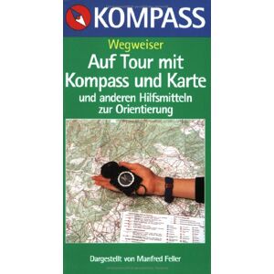 Manfred Feller - Auf Tour mit Kompass und Karte - Preis vom 14.06.2026 05:24:48 h Manfred Feller - Auf Tour mit Kompass und Karte - Preis vom 14.06.2026 05:24:48 h