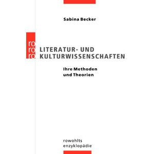 Becker Literatur- und Kulturwissenschaften: Ihre Methoden und Theorien - Preis vom 13.06.2026 05:28:29 h Becker Literatur- und Kulturwissenschaften: Ihre Methoden und Theorien - Preis vom 13.06.2026 05:28:29 h
