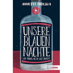 Annette Mierswa - Unsere blauen Nächte: Wir trinken, bis die Welt erwacht - Eine bewegende Geschichte über die Bewältigung von Sucht ab 12 Jahren - Preis vom 11.06.2026 05:43:19 h Annette Mierswa - Unsere blauen Nächte: Wir trinken, bis die Welt erwacht - Eine bewegende Geschichte über die Bewältigung von Sucht ab 12 Jahren - Preis vom 11.06.2026 05:43:19 h