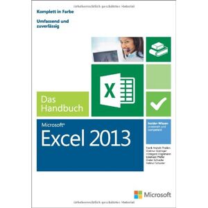 Frank Arendt-Theilen - Microsoft Excel 2013 - Das Handbuch (Buch + E-Book): Insider-Wissen - praxisnah und kompetent - Preis vom 14.06.2026 05:24:48 h Frank Arendt-Theilen - Microsoft Excel 2013 - Das Handbuch (Buch + E-Book): Insider-Wissen - praxisnah und kompetent - Preis vom 14.06.2026 05:24:48 h
