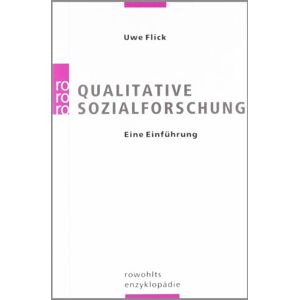 Uwe Flick - Qualitative Sozialforschung: Eine Einführung - Preis vom 13.06.2026 05:28:29 h Uwe Flick - Qualitative Sozialforschung: Eine Einführung - Preis vom 13.06.2026 05:28:29 h