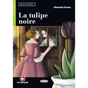 Alexandre Dumas - La tulipe noire: Buch + free audio download (Lire et s’entraîner) - Preis vom 16.06.2026 05:30:18 h Alexandre Dumas - La tulipe noire: Buch + free audio download (Lire et s’entraîner) - Preis vom 16.06.2026 05:30:18 h
