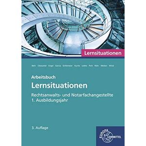 Behr Rechtsanwalts- und Notarfachangestellte, Lernsituationen 1. Ausbildungsjahr: Arbeitsbuch - Preis vom 14.06.2026 05:24:48 h Behr Rechtsanwalts- und Notarfachangestellte, Lernsituationen 1. Ausbildungsjahr: Arbeitsbuch - Preis vom 14.06.2026 05:24:48 h