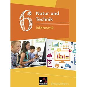 Bergmann Natur und Technik – Gymnasium Bayern / Natur und Technik 6: Informatik - Preis vom 14.06.2026 05:24:48 h Bergmann Natur und Technik – Gymnasium Bayern / Natur und Technik 6: Informatik - Preis vom 14.06.2026 05:24:48 h