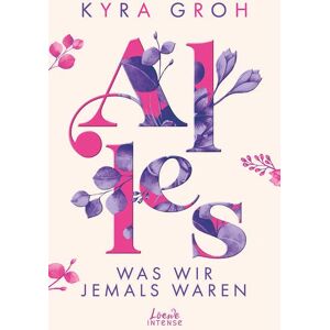 Alles, was wir jemals waren (Alles-Trilogie, Band 3): Entdecke diese bewegende New Adult-Geschichte über die Suche nach dem richtigen Weg - Preis vom 16.06.2026 05:30:18 h Alles, was wir jemals waren (Alles-Trilogie, Band 3): Entdecke diese bewegende New Adult-Geschichte über die Suche nach dem richtigen Weg - Preis vom 16.06.2026 05:30:18 h