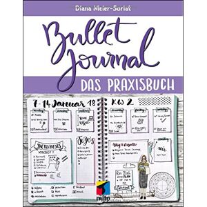 Diana Meier-Soriat - Bullet Journal: Das Praxisbuch (mitp Business) - Preis vom 11.06.2026 05:43:19 h Diana Meier-Soriat - Bullet Journal: Das Praxisbuch (mitp Business) - Preis vom 11.06.2026 05:43:19 h