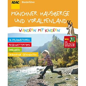ADAC Wanderführer Münchner Hausberge und Voralpenland Wandern mit Kindern: Inklusive Gratis Tour App mit Karte & GPS - Preis vom 14.06.2026 05:24:48 h ADAC Wanderführer Münchner Hausberge und Voralpenland Wandern mit Kindern: Inklusive Gratis Tour App mit Karte & GPS - Preis vom 14.06.2026 05:24:48 h