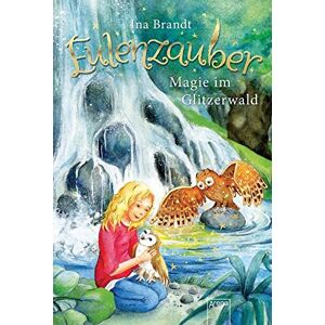 Brandt Eulenzauber (4). Magie im Glitzerwald - Preis vom 13.06.2026 05:28:29 h Brandt Eulenzauber (4). Magie im Glitzerwald - Preis vom 13.06.2026 05:28:29 h