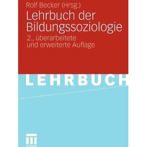 Becker Lehrbuch Der Bildungssoziologie (German Edition) - Preis vom 13.06.2026 05:28:29 h Becker Lehrbuch Der Bildungssoziologie (German Edition) - Preis vom 13.06.2026 05:28:29 h