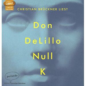 Don DeLillo - Null K - Preis vom 16.06.2026 05:30:18 h Don DeLillo - Null K - Preis vom 16.06.2026 05:30:18 h