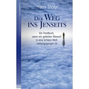 Hans Stolp - Der Weg ins Jenseits: Ein Trostbuch, wenn ein geliebter Mensch in eine lichtere Welt weitergegangen ist - Preis vom 12.06.2026 05:40:31 h Hans Stolp - Der Weg ins Jenseits: Ein Trostbuch, wenn ein geliebter Mensch in eine lichtere Welt weitergegangen ist - Preis vom 12.06.2026 05:40:31 h