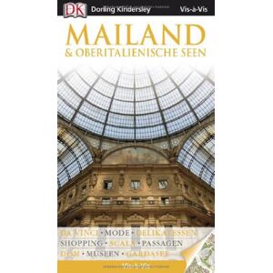 Monica Torri - Vis a Vis Reiseführer Mailand & Oberitalienische Seen mit Extra-Karte: Da Vinci. Mode. Delikatessen. Shopping. Scala. Passagen. Dom. Museen. Gardasee - Preis vom 14.06.2026 05:24:48 h Monica Torri - Vis a Vis Reiseführer Mailand & Oberitalienische Seen mit Extra-Karte: Da Vinci. Mode. Delikatessen. Shopping. Scala. Passagen. Dom. Museen. Gardasee - Preis vom 14.06.2026 05:24:48 h