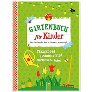 Becker Gartenbuch für Kinder: 24 tolle Ideen für Beet, Balkon und Blumentopf - Preis vom 15.06.2026 05:30:30 h Becker Gartenbuch für Kinder: 24 tolle Ideen für Beet, Balkon und Blumentopf - Preis vom 15.06.2026 05:30:30 h