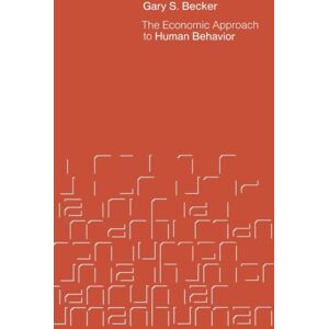 Becker The Economic Approach to Human Behavior - Preis vom 12.06.2026 05:40:31 h Becker The Economic Approach to Human Behavior - Preis vom 12.06.2026 05:40:31 h