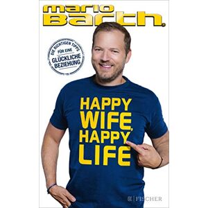 Mario Barth - Happy Wife, Happy Life: Die richtigen Tipps für eine glückliche Beziehung - Preis vom 12.06.2026 05:40:31 h Mario Barth - Happy Wife, Happy Life: Die richtigen Tipps für eine glückliche Beziehung - Preis vom 12.06.2026 05:40:31 h