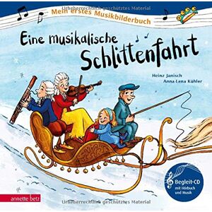 Heinz Janisch - Eine musikalische Schlittenfahrt: Musik von Leopold Mozart (Mein erstes Musikbilderbuch mit CD) - Preis vom 15.06.2026 05:30:30 h Heinz Janisch - Eine musikalische Schlittenfahrt: Musik von Leopold Mozart (Mein erstes Musikbilderbuch mit CD) - Preis vom 15.06.2026 05:30:30 h