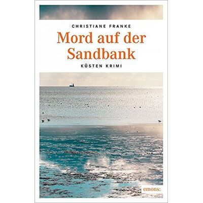 Franke Mord auf der Sandbank (Küsten Krimi) - Preis vom 24.06.2026 07:42:13 h Franke Mord auf der Sandbank (Küsten Krimi) - Preis vom 24.06.2026 07:42:13 h
