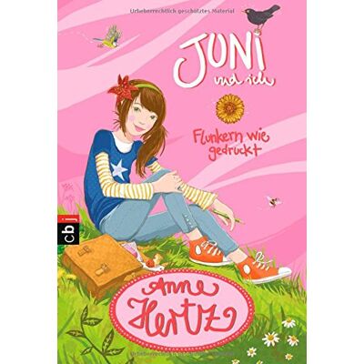 Anne Hertz - Juni und ich - Flunkern wie gedruckt: Band 1 (Hertz, Anne: Juni und ich, Band 1) - Preis vom 22.09.2026 03:35:57 h Anne Hertz - Juni und ich - Flunkern wie gedruckt: Band 1 (Hertz, Anne: Juni und ich, Band 1) - Preis vom 22.09.2026 03:35:57 h