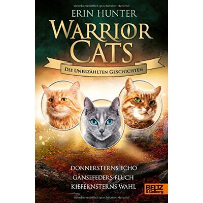 Hunter Warrior Cats - Die unerzählten Geschichten: Donnersterns Echo - Gänsefeders Fluch - Kiefernsterns Wahl - Preis vom 23.06.2026 11:45:09 h Hunter Warrior Cats - Die unerzählten Geschichten: Donnersterns Echo - Gänsefeders Fluch - Kiefernsterns Wahl - Preis vom 23.06.2026 11:45:09 h