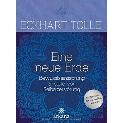 Eckhart Tolle - Eine neue Erde: Bewusstseinssprung anstelle von Selbstzerstörung - Preis vom 16.06.2026 05:30:18 h Eckhart Tolle - Eine neue Erde: Bewusstseinssprung anstelle von Selbstzerstörung - Preis vom 16.06.2026 05:30:18 h