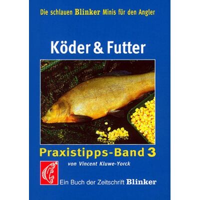 Vincent Köder und Futter. Ein Buch der Zeitschrift 'Blinker' - Preis vom 26.06.2026 19:40:26 h Vincent Köder und Futter. Ein Buch der Zeitschrift 'Blinker' - Preis vom 26.06.2026 19:40:26 h
